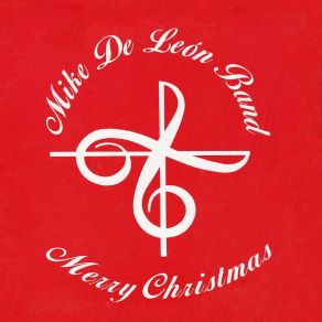 Download track Feliz Navidad The Mike De León Band