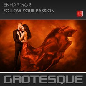 Download track Follow Your Passion (Original Mix) Enharmor