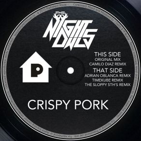 Download track Crispy Pork (Original Mix) The NightOwls