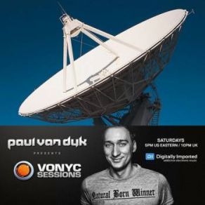 Download track VONYC Sessions Episode 426 (Guests SHato & Paul Rockseek) Paul Van Dyk