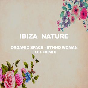 Download track Ethno Woman (Lel Dub Remix) Organic SpaceLel