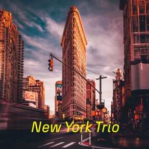 Download track Shanghai Tower New York Trio