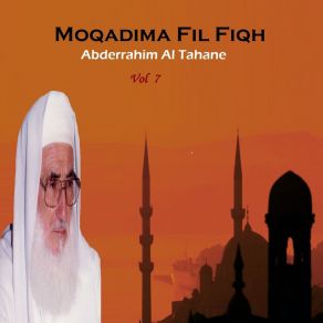 Download track Moqadima Fil Fiqh, Pt. 5 Abderrahim Al Tahane