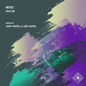 Download track Save Me (Original Mix) Metel