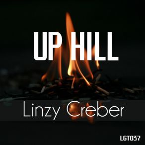 Download track Up Hill (Original Mix) Linzy Creber