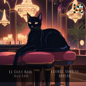 Download track Angel Of The South Le Chat Noir Jazz Cafe