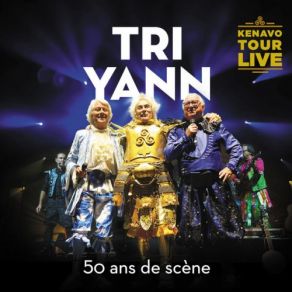 Download track Kan Ar Kann (Live Au Festival Les Nuits Salines, Batz-Sur-Mer 20 Juillet 2019) Tri Yann