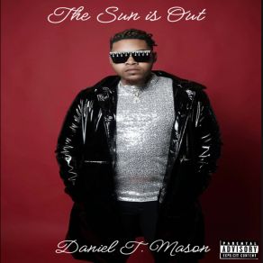 Download track Stay Happy Daniel T. MasonSix Thirteen