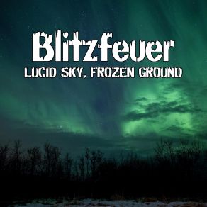 Download track Become The Wind Blitzfeuer