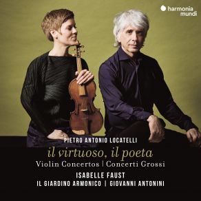 Download track Locatelli: Concerto Grosso In C Minor, Op. 1 No. 11: I. Largo Il Giardino Armonico, Isabelle Faust, Giovanni Antonini