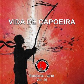 Download track Berimbau Já Deu Chamada / Mãe África Grupo Muzenza De CapoeiraGalho