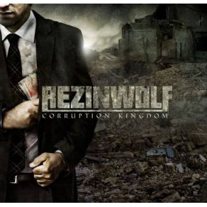 Download track Corruption Kingdom Rezinwolf