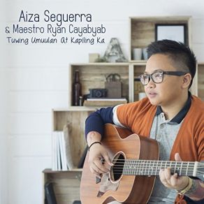 Download track Tuwing Umuulan At Kapiling Ka Ryan Cayabyab, Aiza Seguerra