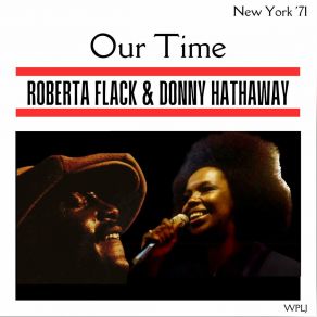 Download track For All We Know (Live New York '71) Roberta Flack