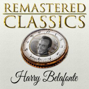 Download track Once Was Harry Belafonte