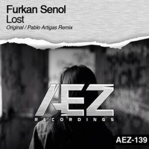 Download track Lost (Original Mix) Furkan Senol