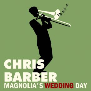 Download track When You And I Were Young Maggie (Original Recording Remastered) Chris Barber