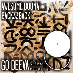 Download track Awesome Bouna Back33back