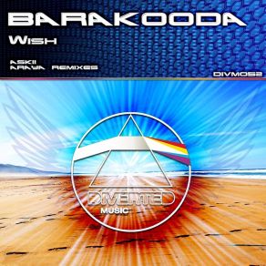 Download track Wish (Araya Remix) Barakooda