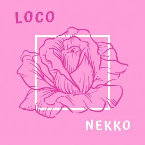 Download track Loco Nekko