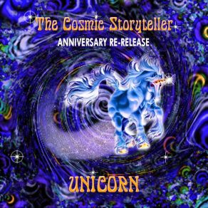 Download track The Cosmic Storyteller The Unicorn