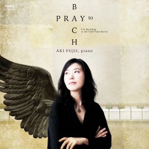 Download track Chromatische Fantasie Und Fuge D-Moll BWV903 Fantasia (Live) Aki Fujii