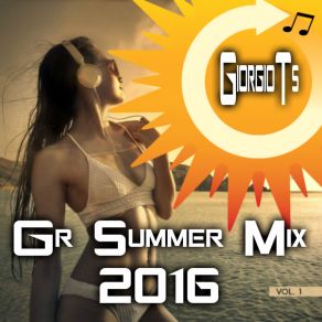 Download track Gr Summer Mix 2016 Various Artists