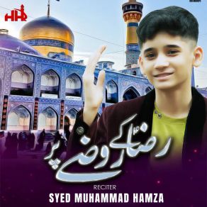 Download track Wo Araha Hai Syed Muhammad Hamza