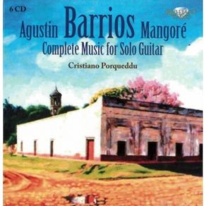 Download track 4. Oracion Por Todos Agustín Barrios-Mangoré