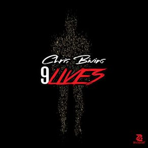 Download track 9 Lives Chris Bivins