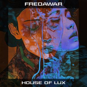 Download track House Of Lux Fredawar