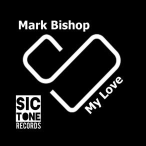 Download track Vineyard Mark Bishop