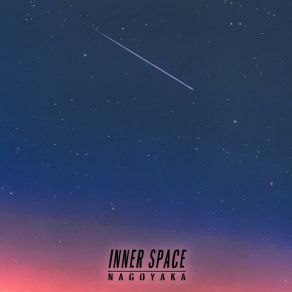 Download track Inner Space Nagoyaka