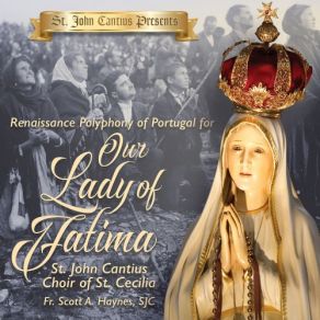 Download track Tiento Sobre La Letanía De La Virgen St. John Cantius Choir Of Saint Cecilia