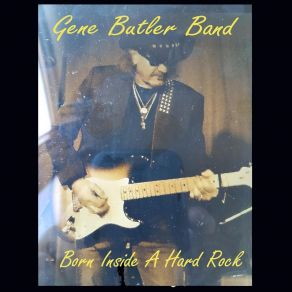 Download track Everybody Gets The Blues Sometime Gene Butler Band