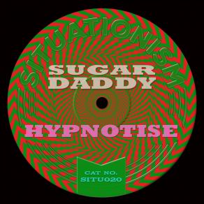 Download track Hypnotise (Bittersuite Remix) Sugardaddy