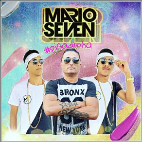 Download track Galera Do Interior MarioSeven