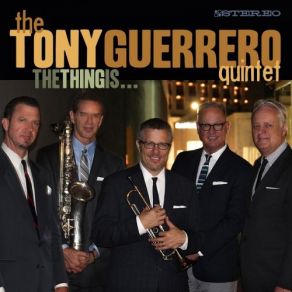 Download track Sunday Morning The Tony Guerrero Quintet