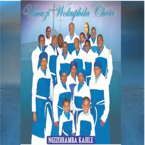 Download track Soyana Soyana Umizi Wokuphila Choir