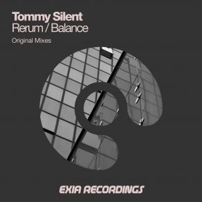 Download track Rerum (Original Mix) Tommy Silent