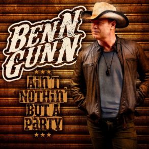 Download track I Know A Little Somethin' Bout That Benn Gunn