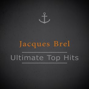 Download track Litanies Pour Un Retour Jacques Brel