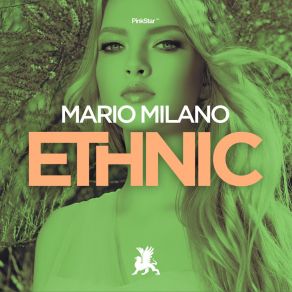 Download track Ethnic Mario Milano