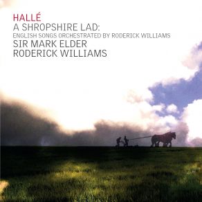 Download track Sea Fever (Orchestrated By Roderick Williams) Halle, Roderick Williams, Sir Mark Elder