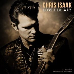 Download track Diddley Daddy (Live 1991) Chris Isaak