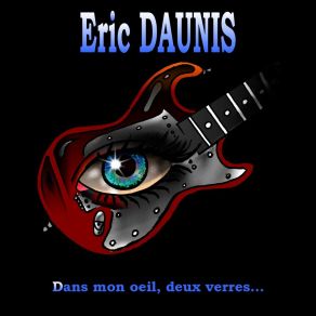 Download track Le Jour D'après ERIC DAUNIS