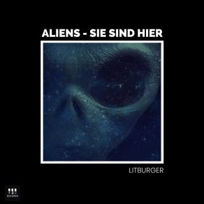 Download track Aliens - Sie Sind Hier (Instrumental) LitburgerΟΡΓΑΝΙΚΟ