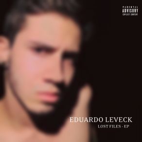 Download track My Last Mistake Eduardo Leveck