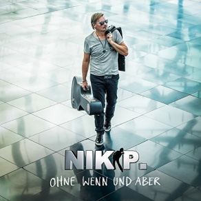 Download track Kein Tag Ohne Dich Nik P.