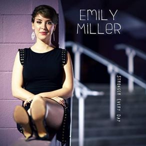 Download track Baby, Now That I Found You Emily Miller